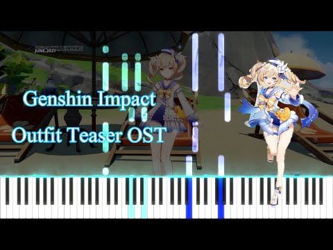 Teyvat Style – Beachside Ballad Outfit Teaser OST | Genshin Impact OST [Piano tutorial + Sheet]