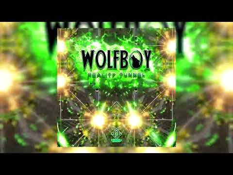 Wolfboy - Reality Tunnel