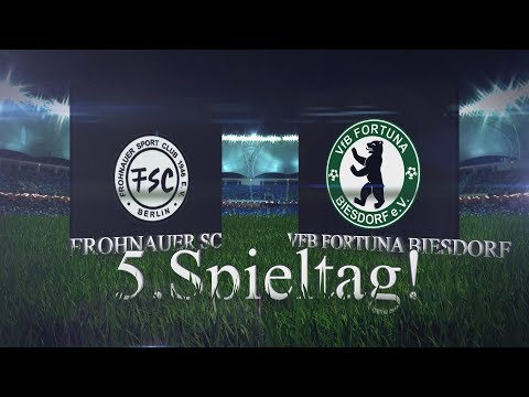 [5.Spieltag/Berlinliga] Frohnauer SC - VfB Fortuna Biesdorf