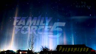 Family Force 5 - Phenomenon