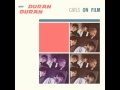 Duran Duran - Girls On Film (Extended Night Version)