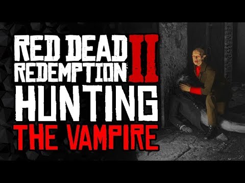 How to HUNT a VAMPIRE - Red Dead Redemption 2