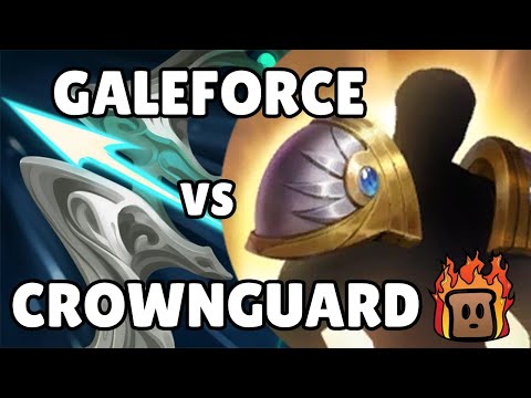 Galeforce vs Crownguard