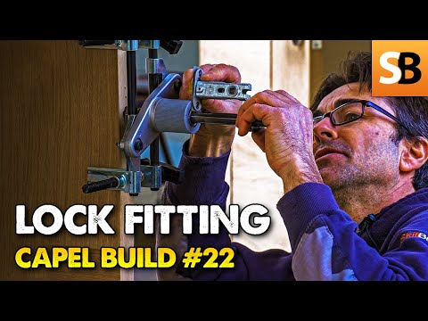 Fitting the Perfect Lock Every Time - Capel #22
