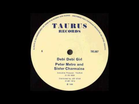 Peter Metro & Sister Charmaine - Dibbi Dibbi Girl  [ HIGH QUALITY SOUND - HD 1080p ]