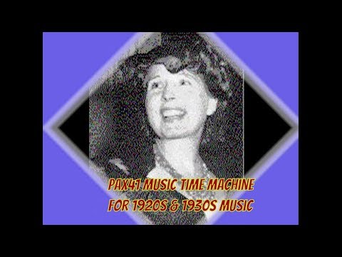 Popular 1926 Musc - Esther Walker - Ya Gotta Know How To Love @Pax41