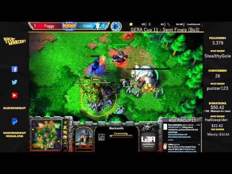 [ENG] GERA Cup #11 - [N] Foggy vs. Hawk [H] - Semifinals G3
