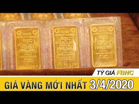 Giá vàng mới nhất ngày 3/4, 2020 | Tỷ giá FBNC