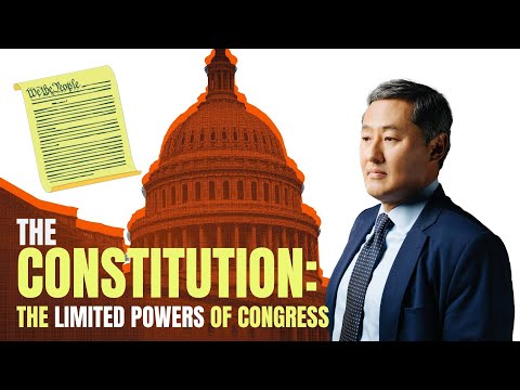 The Constitution: The Limited Powers of Congress | 5-Minute Video