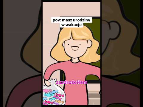Pov: urodziny w wakacje #pov #animation #urodziny