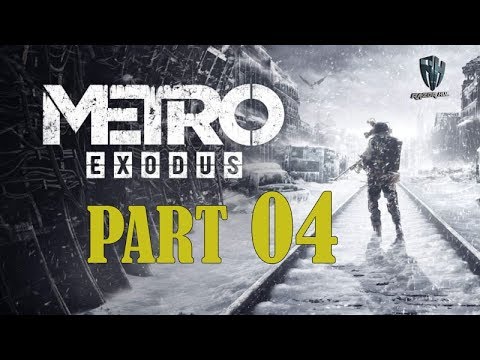 Metro Exodus Walkthrough Gameplay Part 4 – PS4 PRO 1080p Full HD – No Commentary