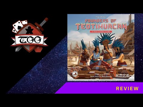 Founders of Teotihuacan Board Game Review
