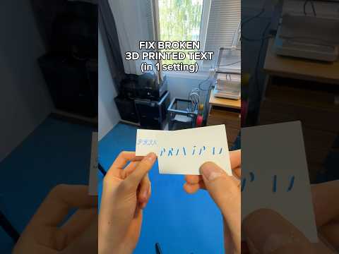 How to fix broken 3d printed text with one setting