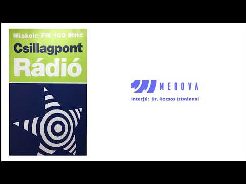 Dr. Rozsos István MEROVA - Csillagpont Rádió beszélgetés