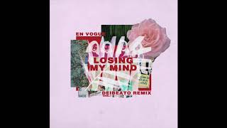 En Vogue - Losing My Mind (Deibeato Remix)