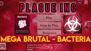 Plague Inc. Bacteria - Mega Brutal Without Genetic Code