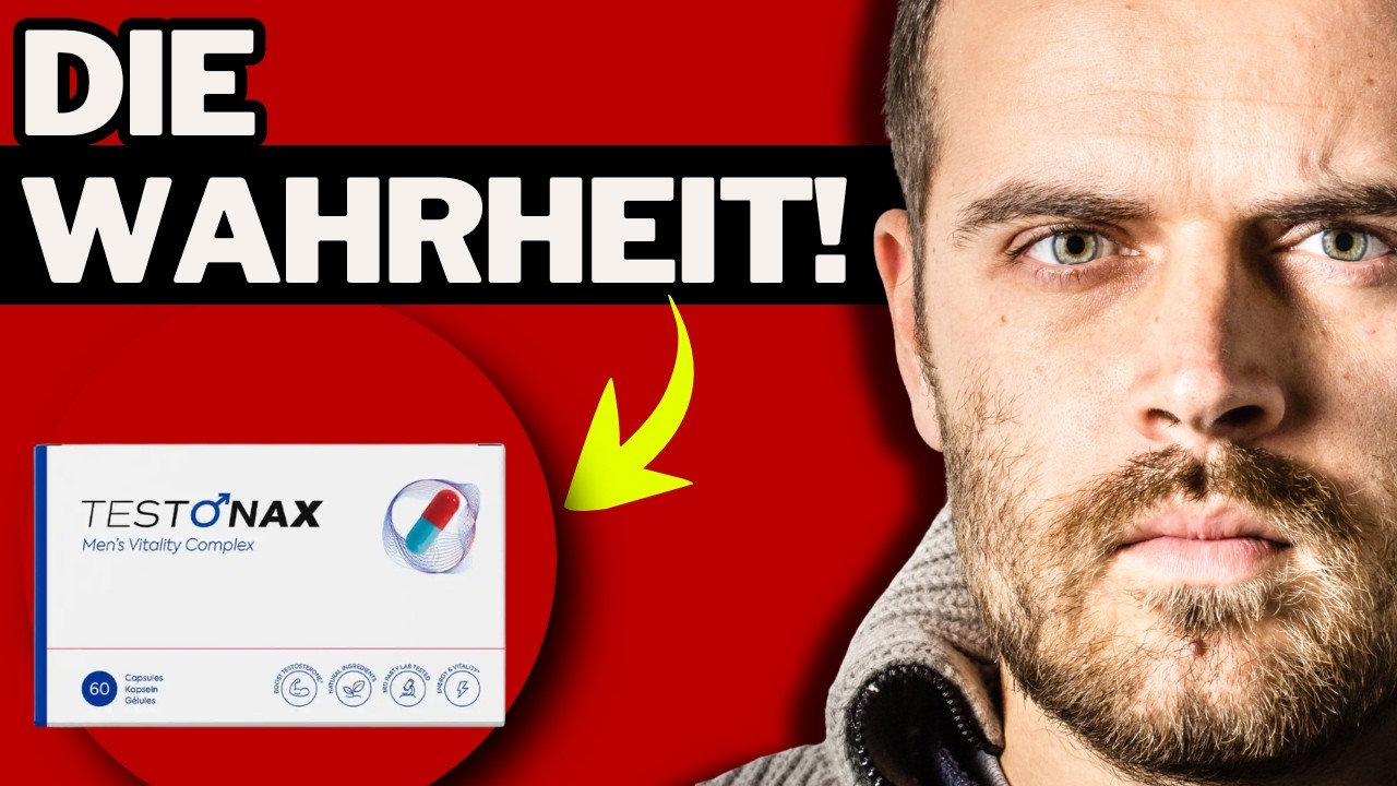 🔥 TESTONAX MÄNNER VITALITÄTSKOMPLEX ERFAHRUNGEN - (15 TAGE GETESTET) - FUNKTIONIERT ES WIRKLICH?