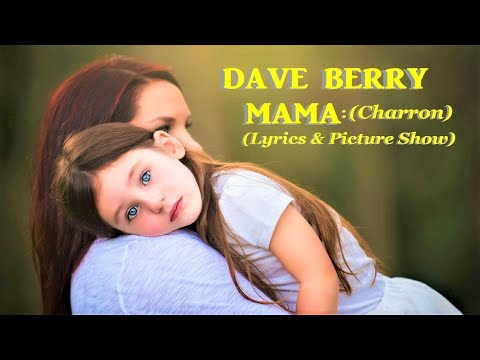Dave Berry: Mama: Lyrics & Picture Show [1966]
