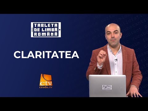 34. Tableta de limbă română - Claritatea