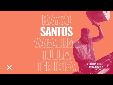 Rayco Santos @ LIVE from Vagalume 'TEN IBIZA 002' (13.12.2024)