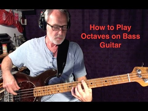 Techniques and Tips for Playing Octaves on Bass Guitar