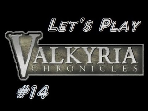 Let's Play! Valkyria Chronicles Ep 14 (Desert Duel)