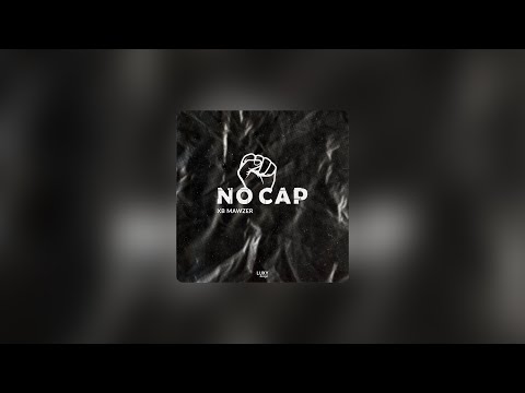 XB Mawzer - No Cap