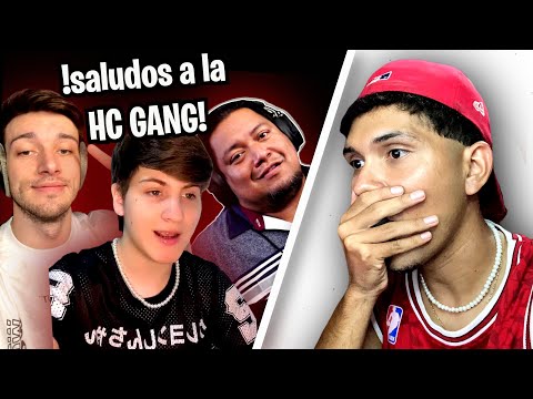 HACIENDO QUE STREAMERS DIGAN "ARRIBA LA HC GANG"