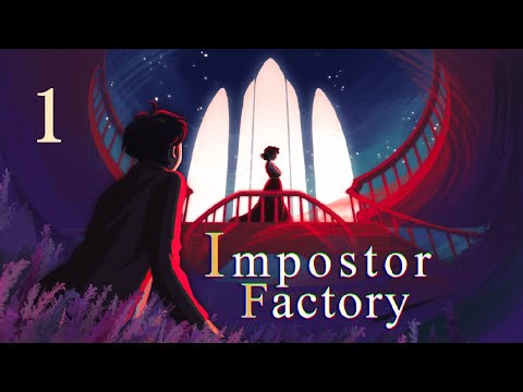 A Time Loop of Murder - Let's Play Impostor Factory - Part 1