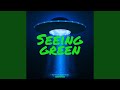 Seeing Green (Instrumental)