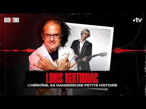 Louis Bertignac (Téléphone) : l’héroïne, sa dangereuse petite histoire - #Addiktion