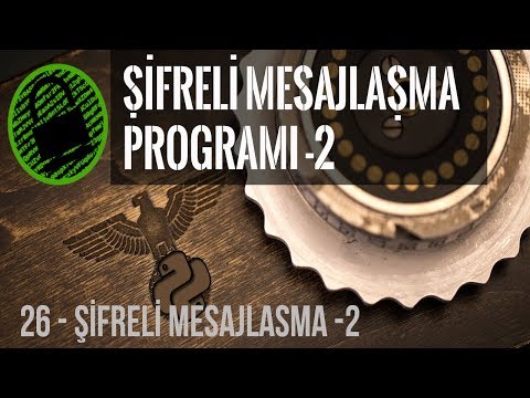 ŞİFRELİ YAZIŞMA ve MESAJLAŞMA PROGRAMI-2 - Enigma - PYTHON DERSLERİ-26