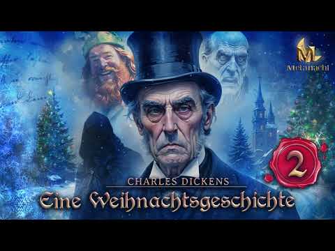 Eine Weihnachtsgeschichte von Charles Dickens | Hörbuch Deutsch | Teil 2