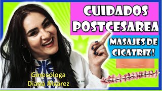 CUIDADOS DE CESAREA, DESGARRO O EPISIOTOMIA, por GINECOLOGA DIANA ALVAREZ
