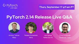 PyTorch 2.14 Release Live Q&A