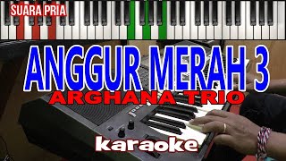 Download lagu KARAOKE-ANGGUR MERAH 3 (ARGHANA Trio)SUARA PRIA-Live Kybord || Download Style Dideskripsi mp3 Download lagu KARAOKE-ANGGUR MERAH 3 (ARGHANA Trio)SUARA PRIA-Live Kybord || Download Style Dideskripsi mp3