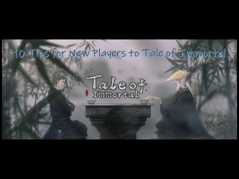 10 Tips for New Players to Tale of Immortal
