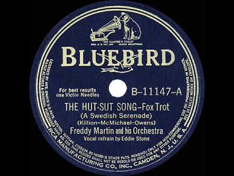 The Hut Sut Song - Freddy Martin Eddie Stone - 1941 HITS ARCHIVE