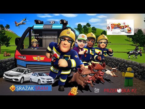 Strażak Sam Przeróbka #2