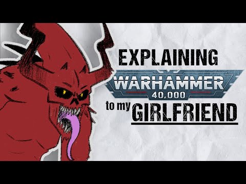 Explaining KHORNE To My Girlfriend | Warhammer 40k Lore