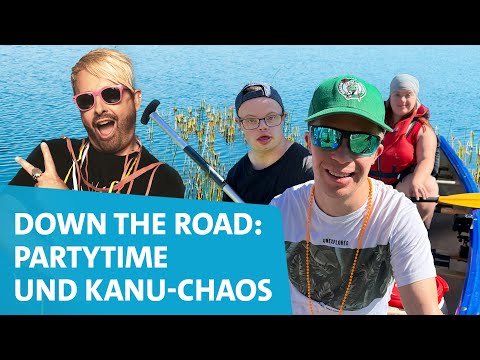Down the Road: 🎉Partytime und Kanu-Chaos🛶