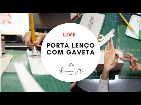 Passo a passo da Peça Porta Lenço de Papel