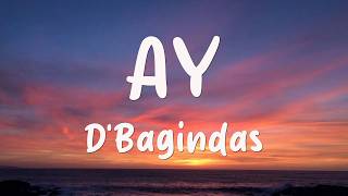 Download lagu d'Bagindas - Ay (Lyrics) mp3