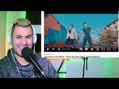 Conmigo ya perdiste - Virus de amor Feat. Tiempo Bolivia  (Video Reacción) Mariano La Conexion