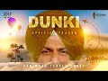 Dunki Movie Trailer Teaser Dunki Teaser Srk Shahrukh Khan Fan Made