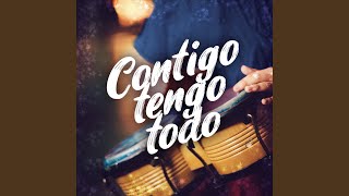 Contigo Tengo Todo