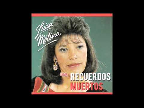 Luisa Molina Recuerdos Muertos