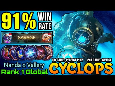 SAVAGE!! Cyclops 91% Win Rate! (Double Gameplay) - Top 1 Global Cyclops by Nanda x Vallery - MLBB