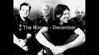 The Nixons - December