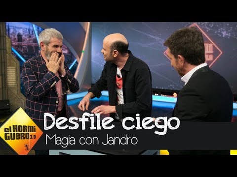El increíble 'desfile ciego' de Jandro - El Hormiguero 3.0